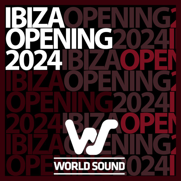 VA – World Sound Ibiza Opening 2024 WSIO2024