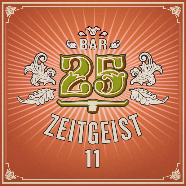 VA – Bar25 – Zeitgeist, Vol. 11 BAR25209