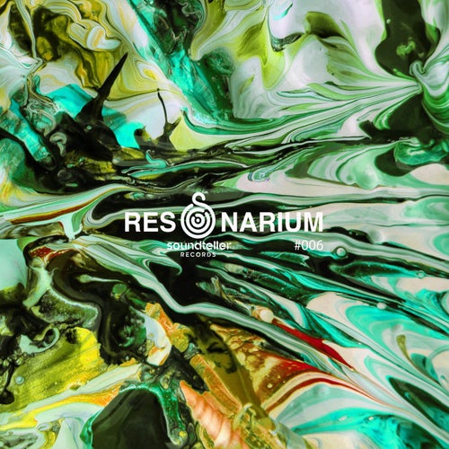 VA – Resonarium #006 [Soundteller Records]