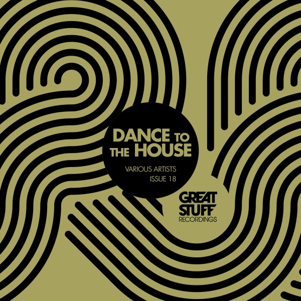 VA – Dance to the House Issue 18 GSRCD103
