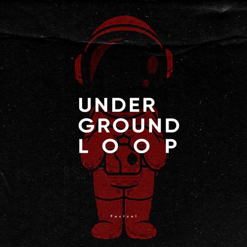 VA – Factual [Underground Loop]