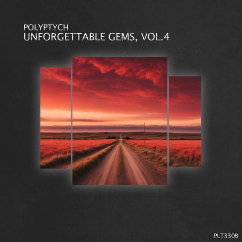 VA – Unforgettable Gems, Vol. 4 [Polyptych Bundles]
