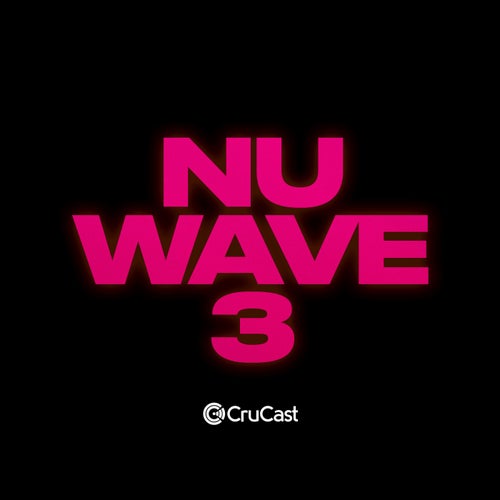 VA – Nu Wave 3 [Crucast]