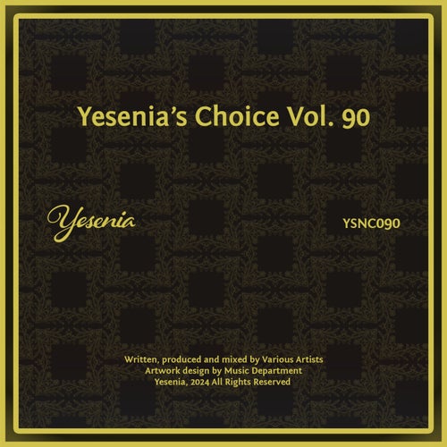 VA – Yesenia’s Choice, Vol. 90 [Yesenia]