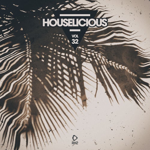 VA – Houselicious Vol. 32 [RH2]