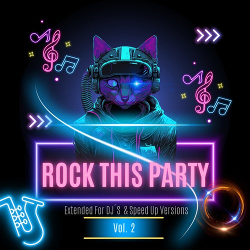 VA – Rock This Party Vol. 2 – Extended For DJ’S & Speed Up Versions [Planet Records]