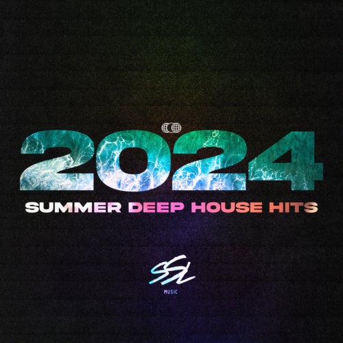 VA –  Summer Deep House Hits 2024 [SSL Music]