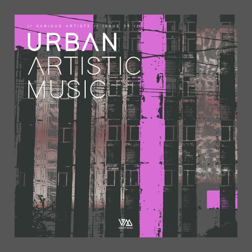VA – Urban Artistic Music Issue 55 [Variety Music]