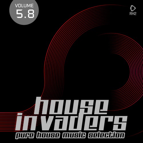 VA –  House Invaders  Pure House Music Vol. 5.8 [RH2]