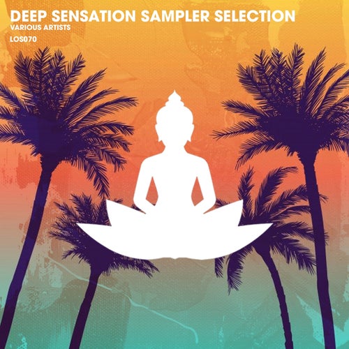 VA – Deep Sensation Sampler Selection [loungespirit]