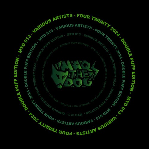 VA – Four Twenty 2024 [MAQ THE DOG]