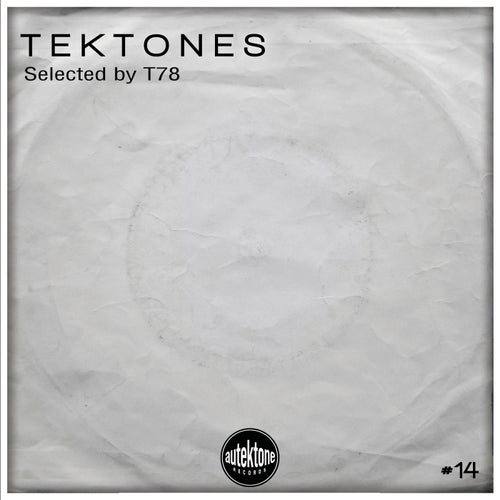 VA – Tektones #14 [Autektone Records]
