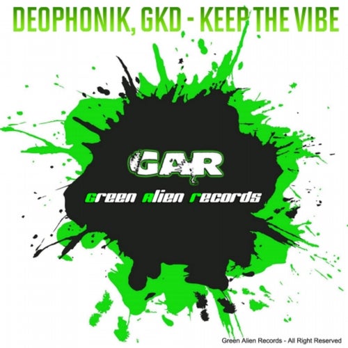 VA – Keep The Vibe [Green Alien Records]