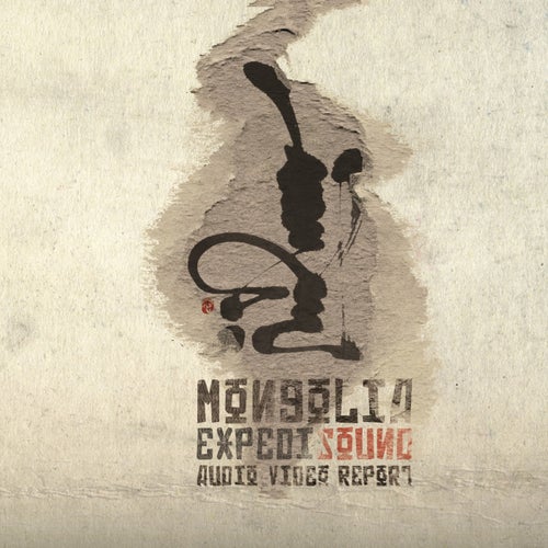 VA – Mongolia Expedisound [I.O.T Records Label]