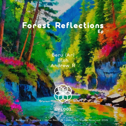 VA – Forest Reflections EP [Ovnia]