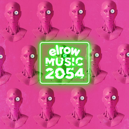 VA – elrow music 2054