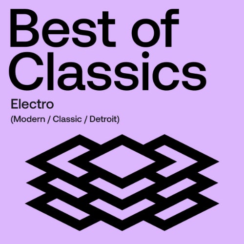 Beatport Best Of Classics Electro
