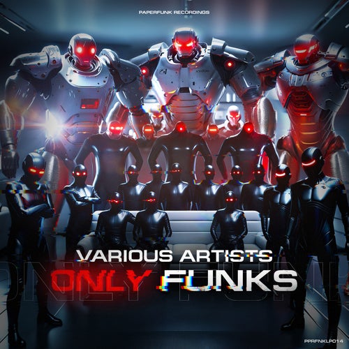 VA – Onlyfunks [Paperfunk Recordings]