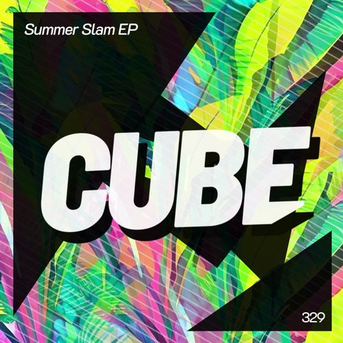 VA – Summer Slam Ep [Cube Recordings]