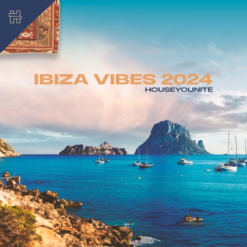 VA – IBIZA VIBES 2024 [Houseyounite Records]