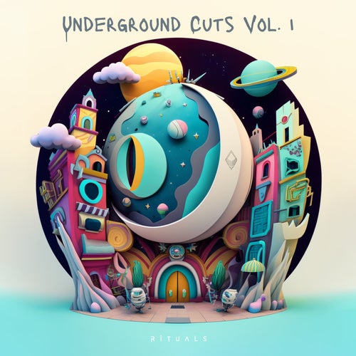 VA – Underground Cuts Vol. 1 [Rituals]