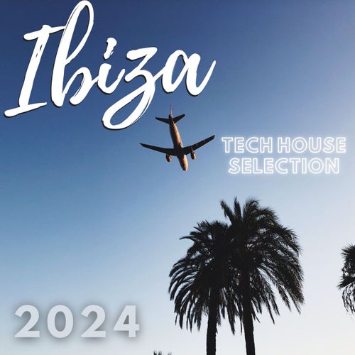 VA – Ibiza Tech House selection 2024 [Venus Records]