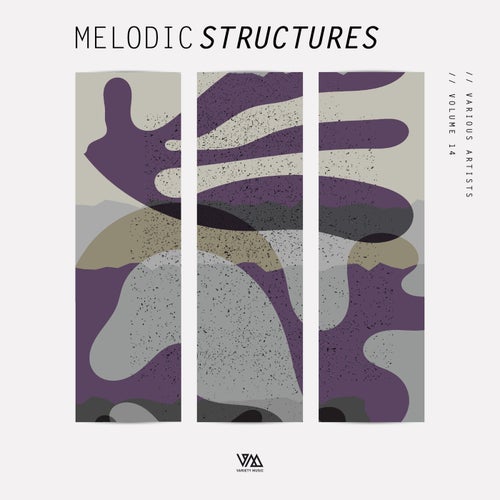 VA – Melodic Structures Vol. 14 [Variety Music]