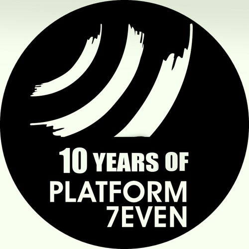 VA – 10 Years Of Platform 7even [Platform 7even]