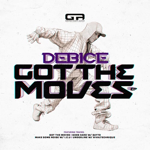 VA – Got The Moves EP [Grand Theft Audio Recordings UK]