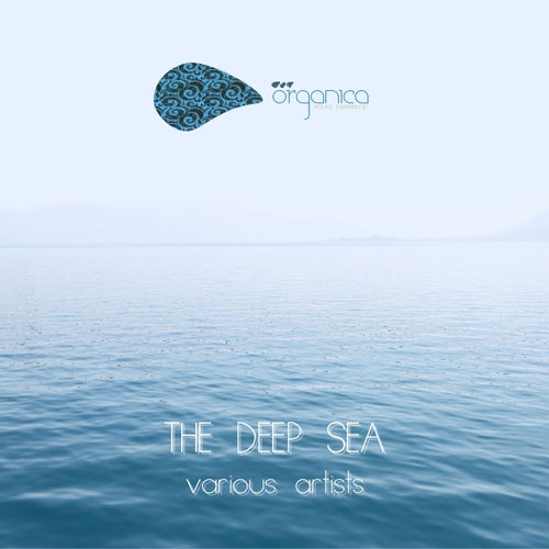 VA – The Deep Sea [Organica Sound]