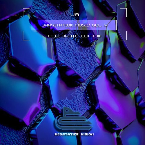 VA – Gravitation Music, Vol. 4 (Celebrate Edition) [Neostatics Vision]
