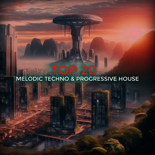 VA – Top 20 Melodic Techno & Progressive House [Gallant Synthax]