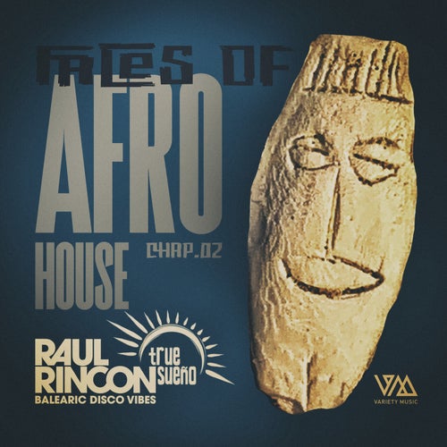 VA – Raul Rincon Pres. Faces of Afro House, Chap.02 VMCOMP1533