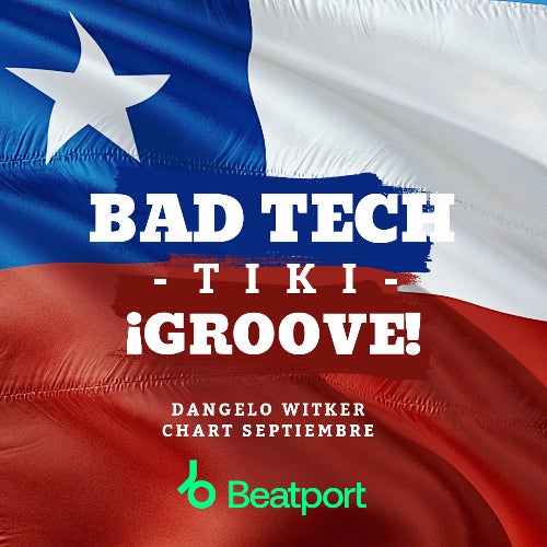 Dangelo Witker Bad Tech Tiki Groove Chart