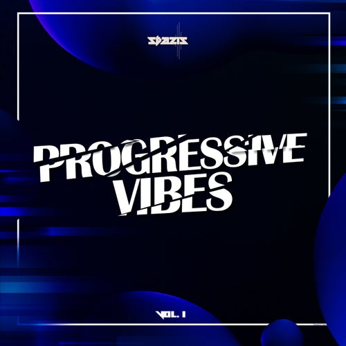 VA – Progressive Vibes Vol 1 [STAZIS462]
