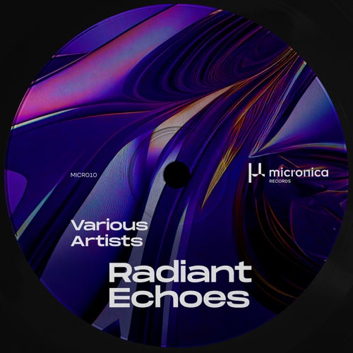 VA – Radiant Echoes MICR010