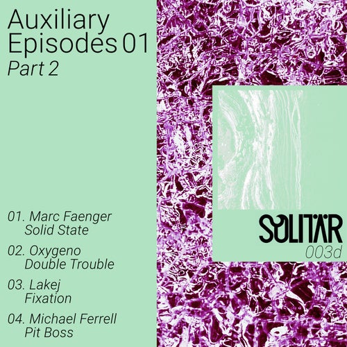 VA – Auxiliary Episodes 01 Part 2 SOL003D