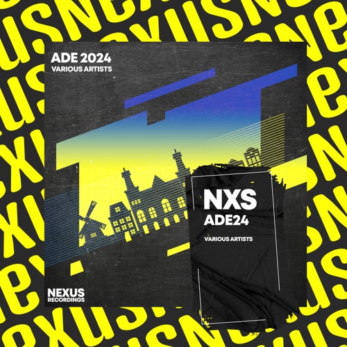 VA – ADE 2024 NXSADE24