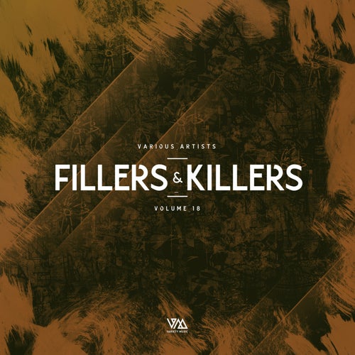 VA – Fillers & Killers Vol. 18 [Variety Music]
