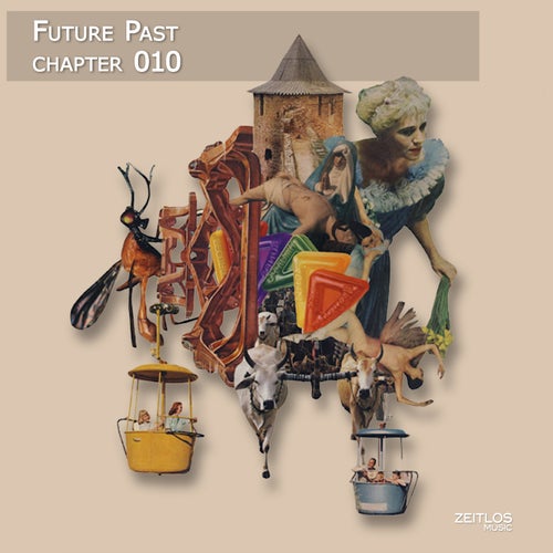 VA – Future Past, Chapter 10 [Zeitlos Music]