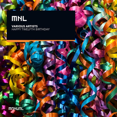VA – Happy Twelfth Birthday MNL304DJ
