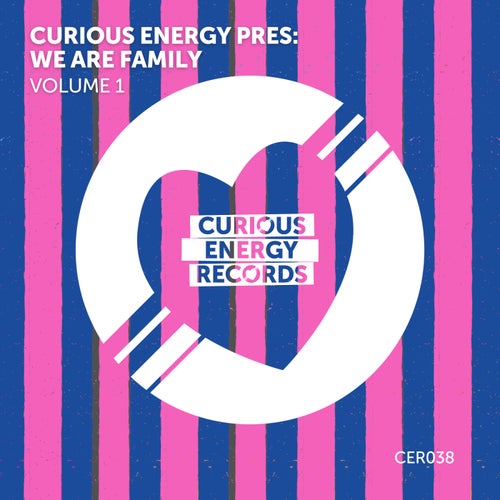VA – Curious Energy presents We Are Family, Vol. 1 [Curious Energy Records]