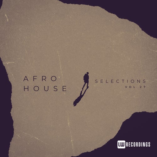 VA – Afro House Selections, Vol. 27 LWAHS27