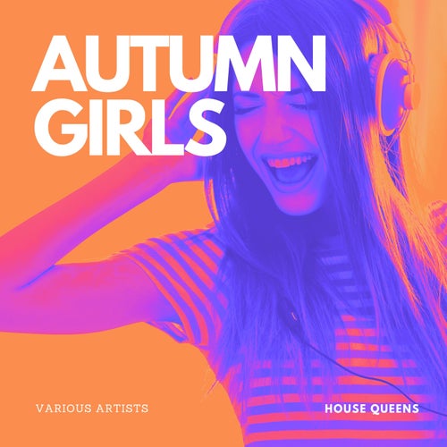VA – Autumn Girls (House Queens) [Urban GorillazY]