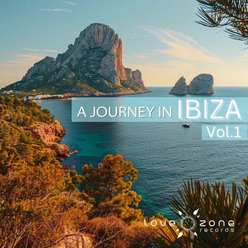 VA – A Journey in Ibiza, Vol. 1 [Lovezone Records]