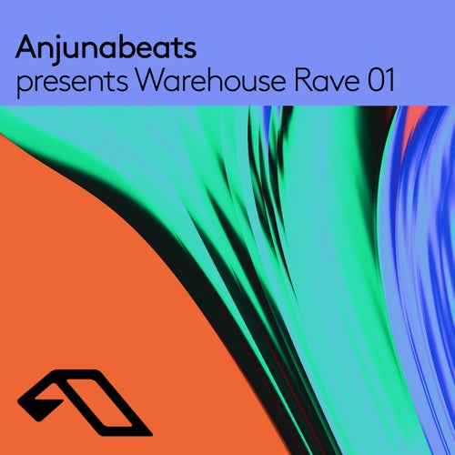 VA – Anjunabeats presents Warehouse Rave 01 (DJ Mix) [Anjunabeats]