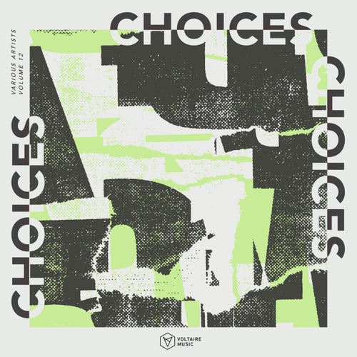 VA – Voltaire Music Pres. Choices, Vol. 12 VOLTCOMP1586