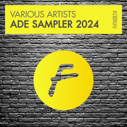 VA – ADE Sampler 2024 [Finest House Traxx]