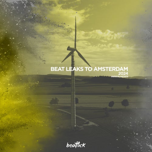 VA – Beat Leaks To Amsterdam 2024 BTLCK116