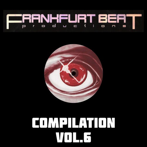 VA –  Frankfurt Beat Compilation, Vol.6 [Frankfurt Beat Productions]